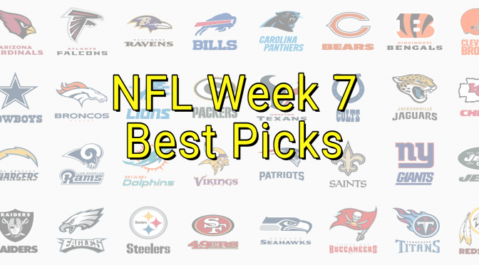 Best Picks for Week 7 NFL